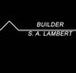 S A Lambert - Builder Search