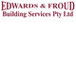 Edwards  Froud Building Services Pty Ltd - Builder Search