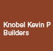 Knobel Kevin P Builders - Builder Search