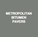 Metropolitan Bitumen Pavers - Builder Search