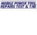 Mobile Power Tool Repairs Test  Tag