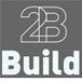 2B Build