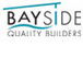 Bayside Quality Builders - Builder Search