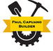 Paul Capuano Builder - Builder Search