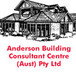 Anderson Building Consultant Centre Aust Pty Ltd